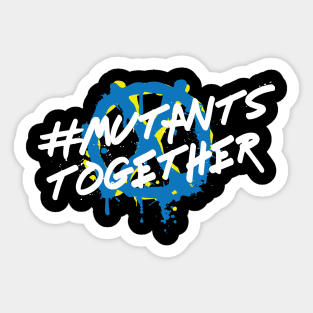 #mutants together Sticker